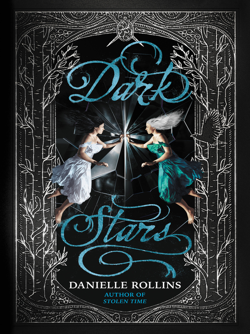 Title details for Dark Stars by Danielle Rollins - Available